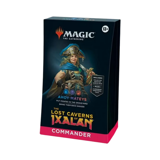 The Lost Caverns of Ixalan Ahoy Mateys Commander Deck